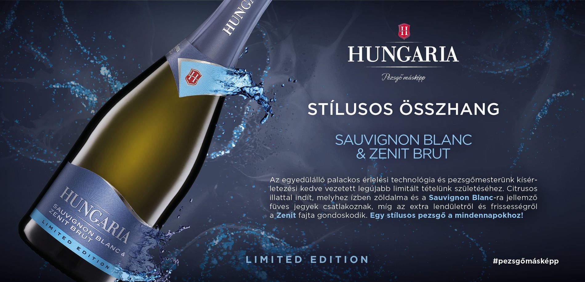 Hungaria Sauvignon Blanc & Zenit Brut Limited Edition